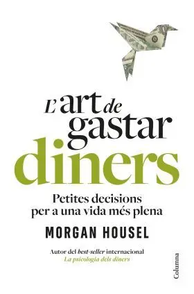 Lart de Gastar Diners