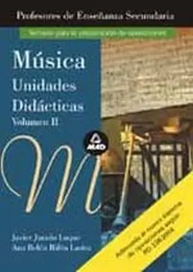 Musica Unidades Didacticas. Vol Ii Secundaria