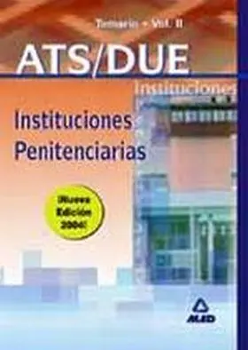 Vol. Ii Ats/Due Instituciones Penitenciarias