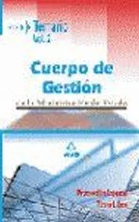 Temario Vol. Ii Cuerpo de Gestion Administracion