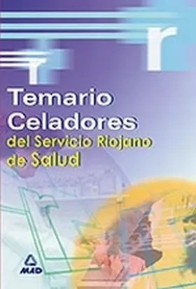 Temario Celadores Servicio Riojano de Salud
