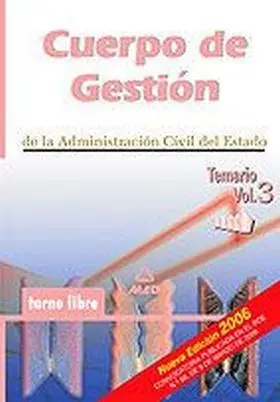 Temario Vol. 3 Cuerpo de Gestion