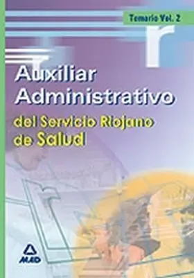 Temario Vol. 2 Auxiliar Administrativo