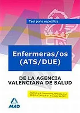 Enfermeras/Os (Ats/Due) de la Agencia Valenciana D