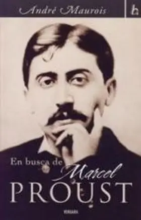 En Busca de Marcel Proust