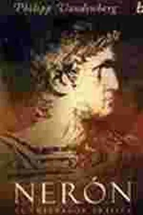 Neron. El Emperador Artista
