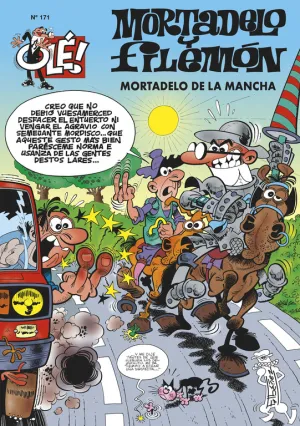 Ole. Mortadelo de la Mancha