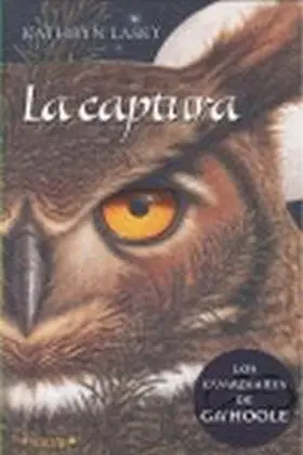 Captura, la. Guardians Of Gahoole Nº 1