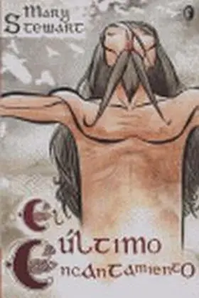 El Ultimo Encantamiento
