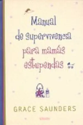 Manual Supervivencia Mamas Estupendas