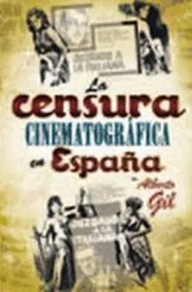 Censura Cinematografica en España,La