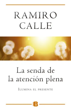 La Senda de la Atencion Plena