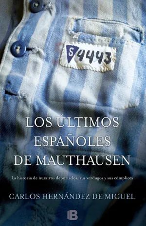 Ultimos Españoles de Mauthausen