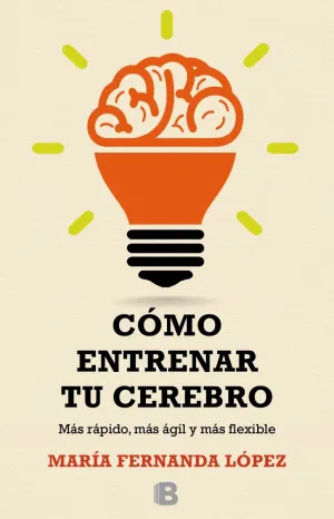 Como Entrenar tu Cerebro Mas Rapido Mas Agil Mas F