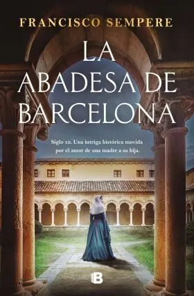 Abadesa de Barcelona, la