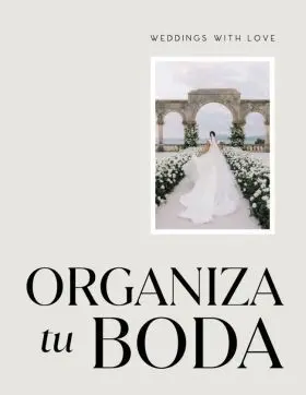 Organiza tu Boda con Weddings With Love