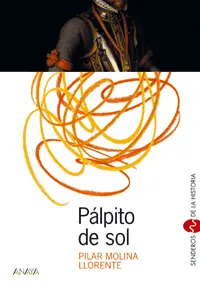 Palpito de Sol (Senderos Historia)