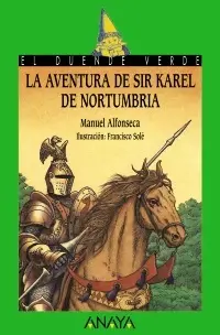 Aventura de Sir Karel de Nortumbria