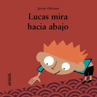 Lucas Mira Hacia Abajo
