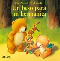 Un Beso para mi Hermanita