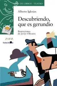 Descubriendo que Es el Gerundio