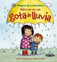 Habia una Vez una Gota de Lluvia