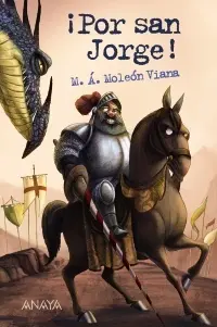 ¡Por San Jorge!