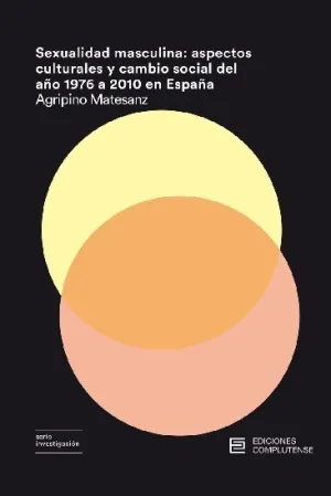 Sexualidad Masculina: Aspectos Culturales y Cambio