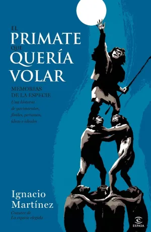 El Primate que Queria Volar