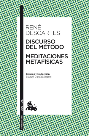 Discurso del Metodo / Meditaciones Metafisicas