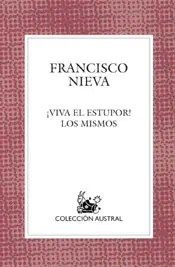 Viva el Estupor. Los Mismos