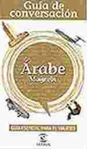 Guia de Conversacion Arabe Magrebi