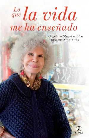 Lo que la Vida me Ha Enseñado