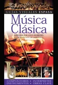 Musica Clasica Guias Visuales Espasa