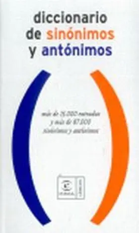 Diccionarios de Sinonimos y Antonimos