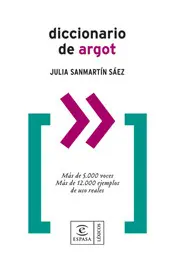 Diccionario de Argot (Actualizado)