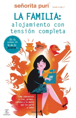 La Familia: Alojamiento con Tension Completa