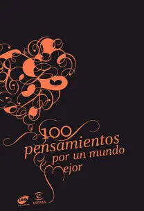100 Pensamientos para un Mundo Mejor