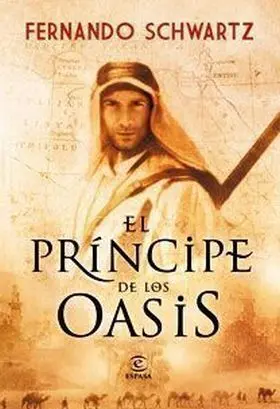 El Principe de los Oasis