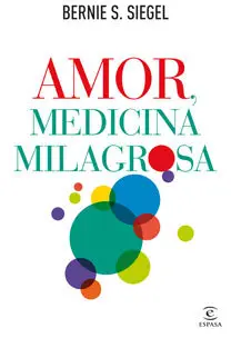 Amor Medicina Milagrosa