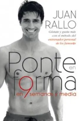 Ponte en Forma en Nueve Semanas y Media
