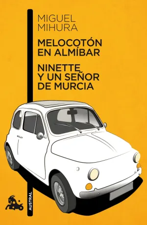 Melocoton en Almibar / Ninette y un Señor de Murci