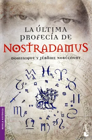 La Ultima Profecia de Nostradamus