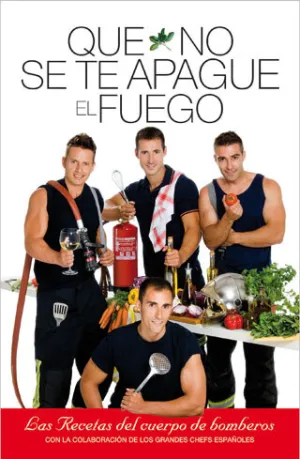 Que no se te Apague el Fuego