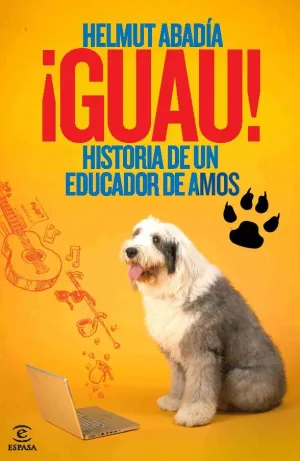 Guau Historia de un Educador de Amos