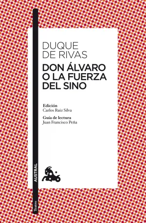 Don Álvaro o la Fuerza del Sino