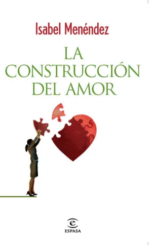La Construccion del Amor