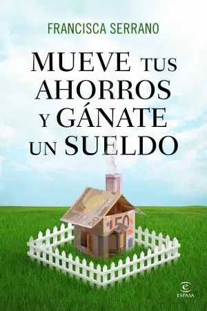 Mueve Tus Ahorros y Ganate un Sueldo