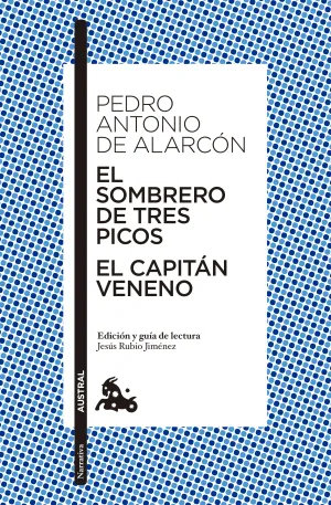 El Sombrero de Tres Picos / el Capitan Veneno