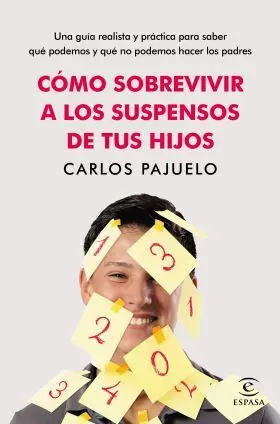 Como Sobrevivir a los Suspensos de Tus Hijos